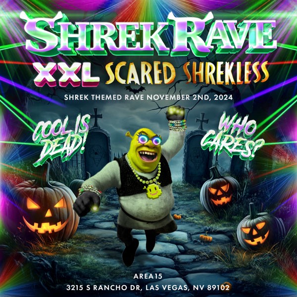 Shrek Rave XXL