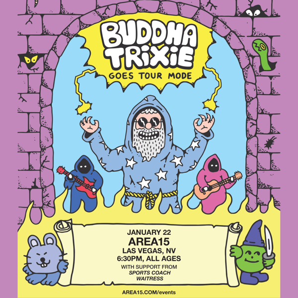 Buddha Trixie Goes Tour Mode