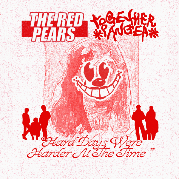 The Red Pears & Together Pangea
