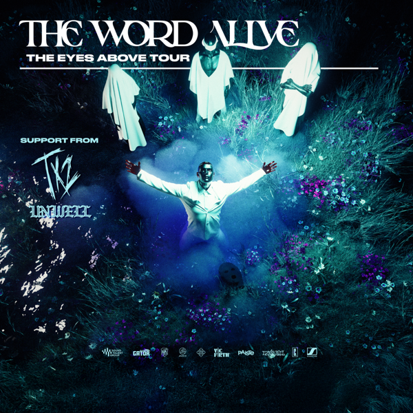 The Word Alive: The Eyes Above Tour