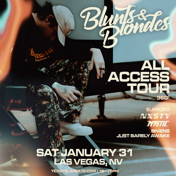 Blunts & Blondes: All Access Tour