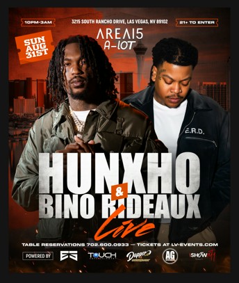 Hunxho w/ Bino Rideaux