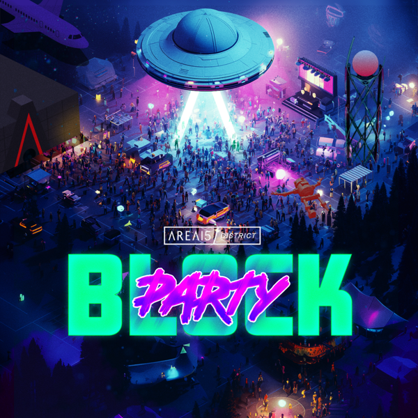 AREA15 Block Party