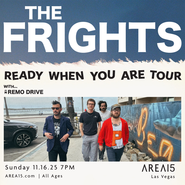 The Frights w/ Remo Drive