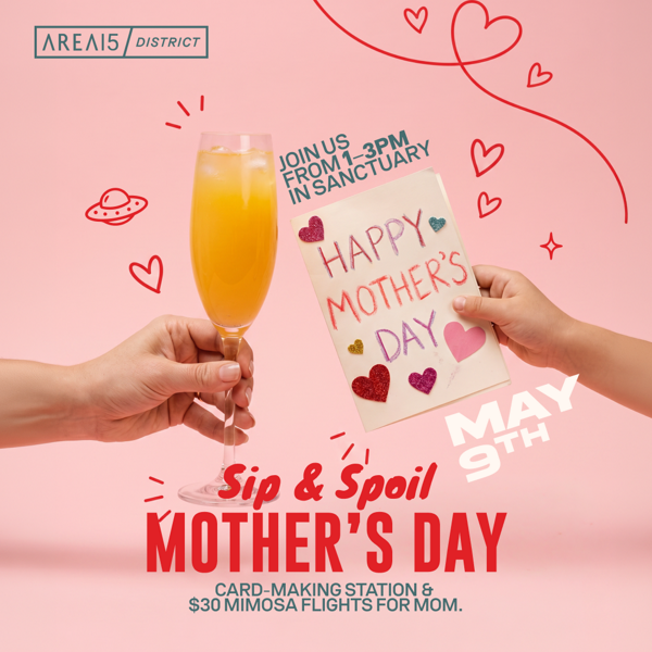 Sip & Spoil: Mother's Day